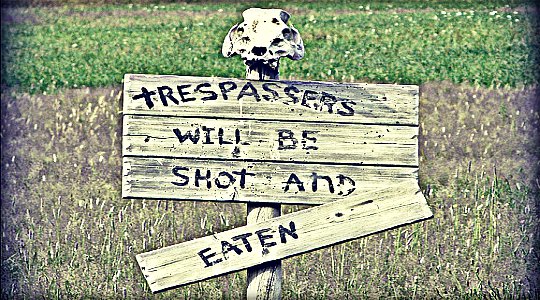 Tresspasser's Sign