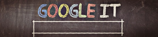 Google It Written On A Chalk Board