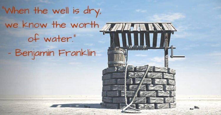 Water Well With Ben Franklin Quote