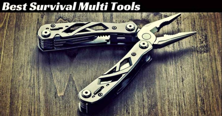 7 Best Survival Multitools For Everyday Carry & Survival