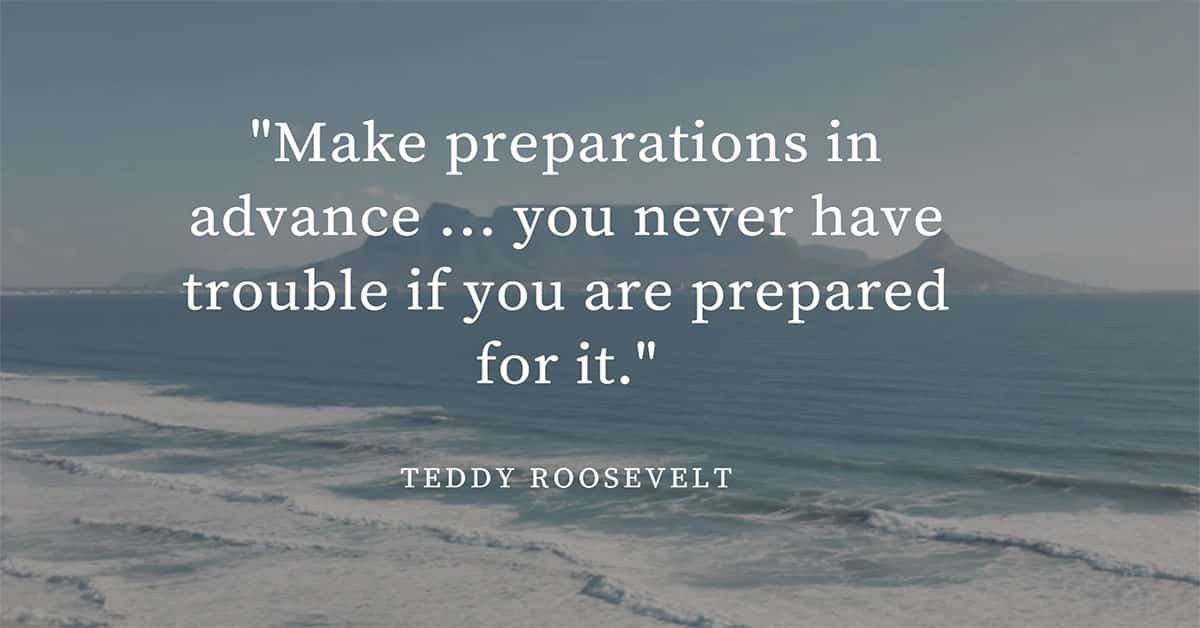 23 Best Prepping Quotes From History To Motivate & Inspire