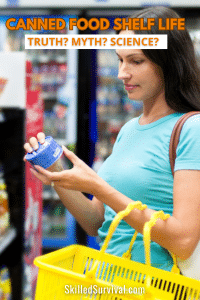 Women grocery shopping looking Canned Food Shelf Life